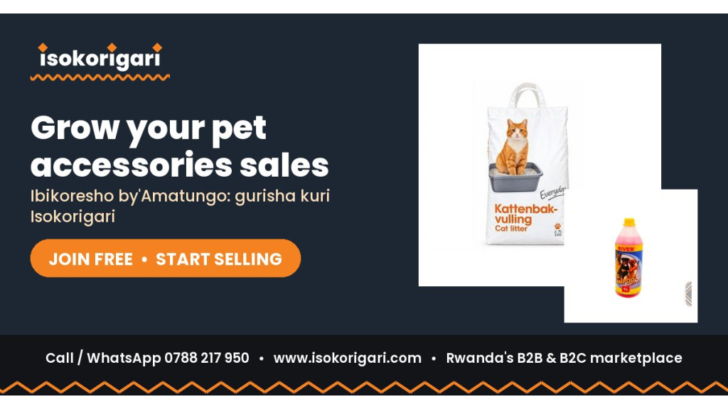 Sell Pet Accessories Online in Rwanda: Join Isokorigari for Free