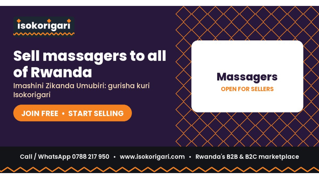 Sell Massagers Online in Rwanda: Join Isokorigari for Free