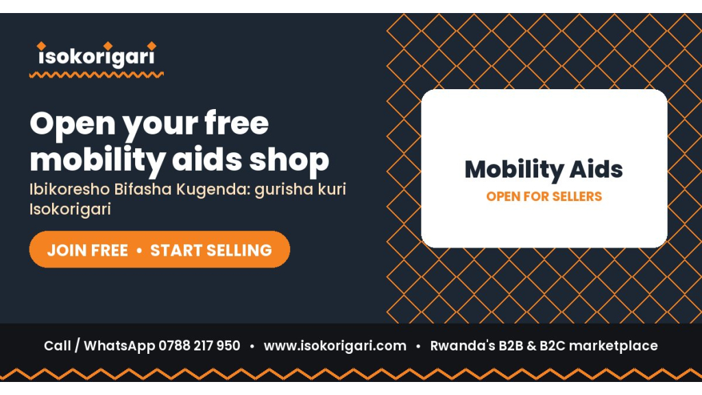 Sell Mobility Aids Online in Rwanda: Join Isokorigari for Free