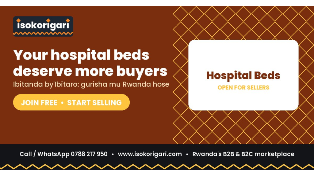 Hospital Beds Sellers: Reach Buyers Across Rwanda on Isokorigari
