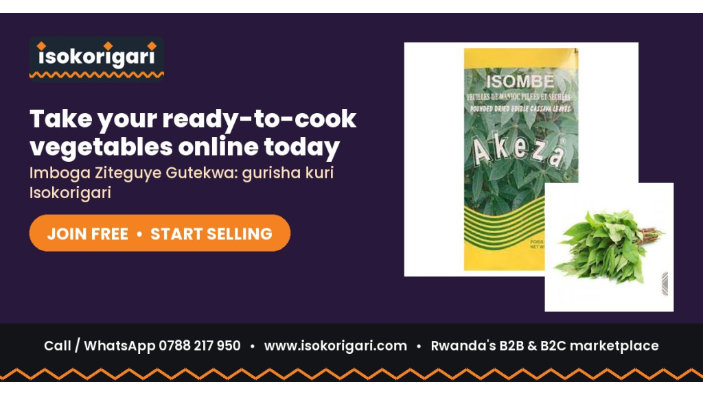 Sell Ready-to-Cook Vegetables Online in Rwanda: Join Isokorigari for Free