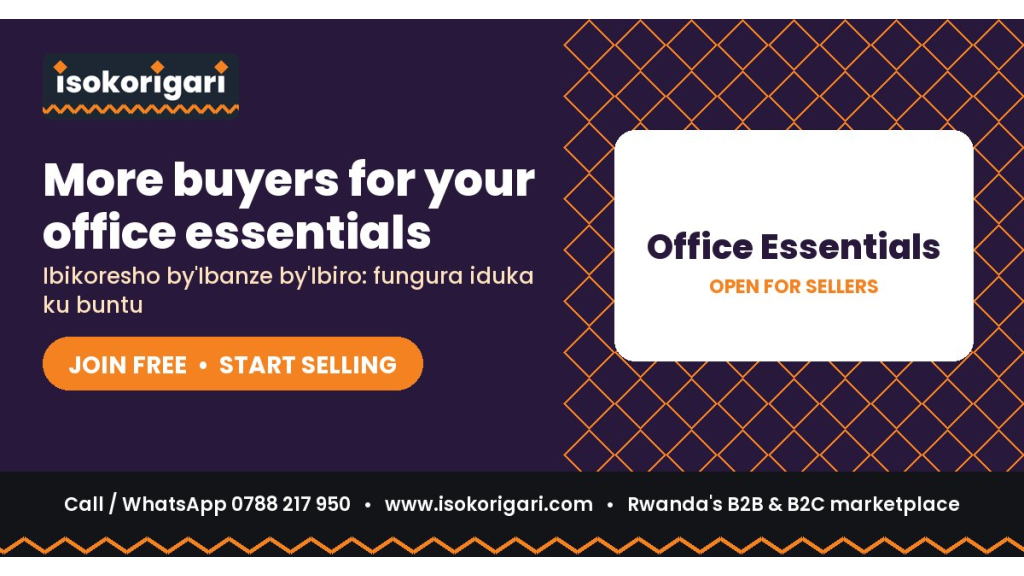 Sell Office Essentials Online in Rwanda: Join Isokorigari for Free