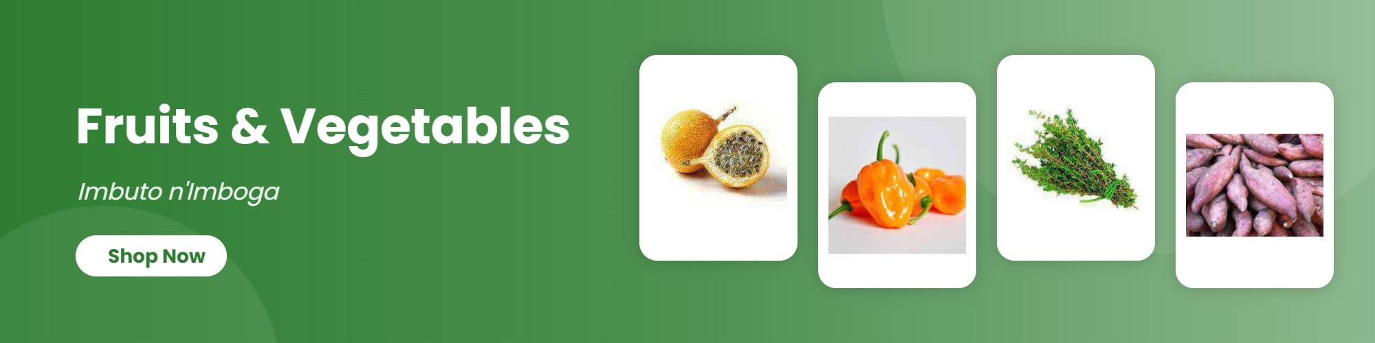 Fruits & Vegetables (Imbuto n'Imboga)