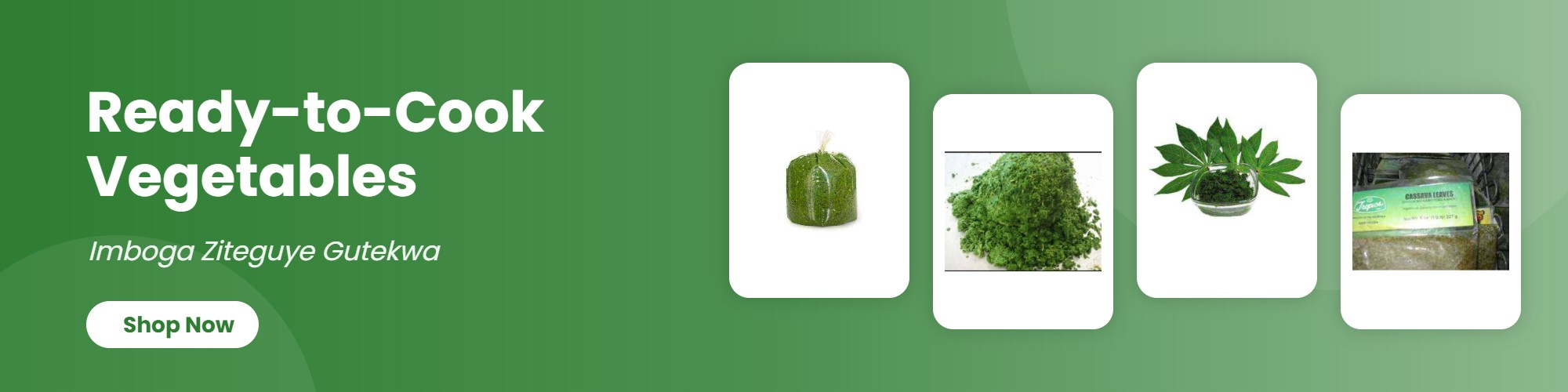 Ready-to-Cook Vegetables (Imboga Ziteguye Gutekwa)