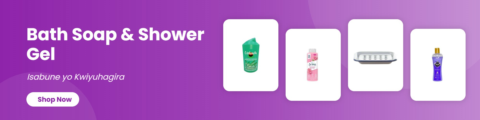 Bath Soap & Shower Gel
