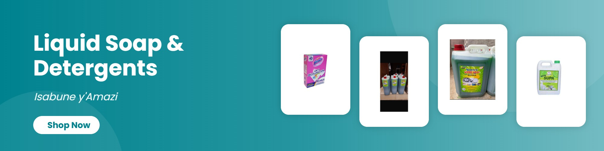 Liquid Soap & Detergents (Isabune y'Amazi)