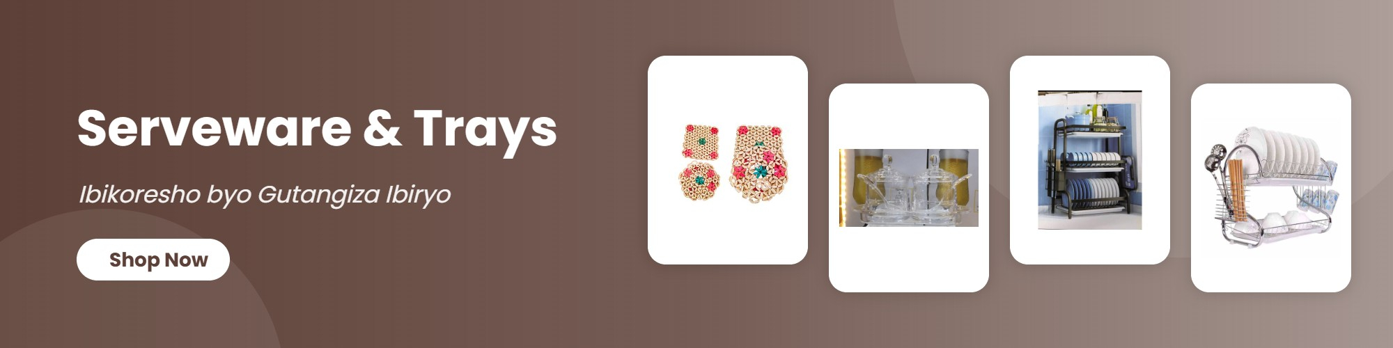Serveware & Trays (Ibikoresho byo Gutangiza Ibiryo)