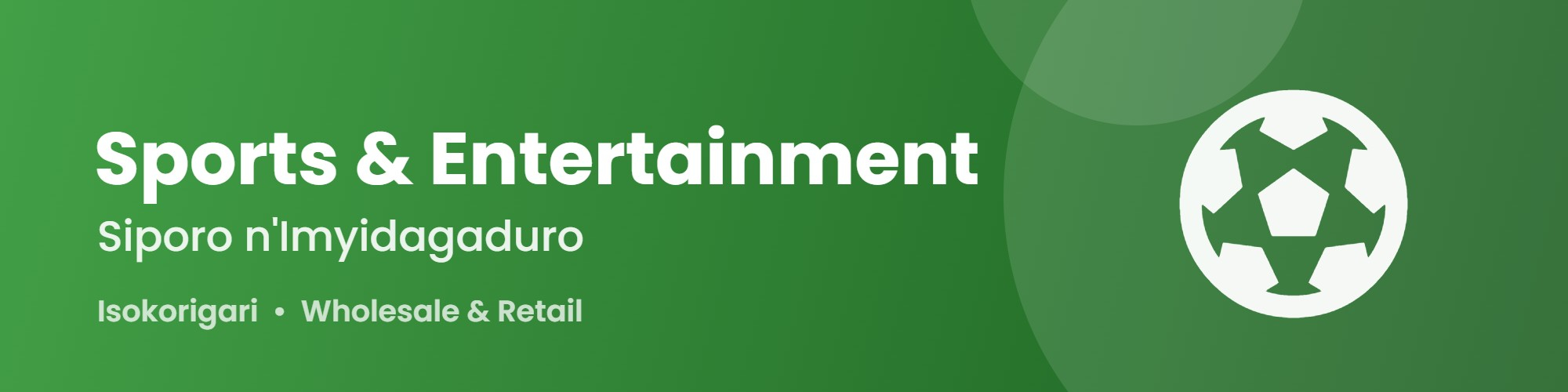 Sports & Entertainment
