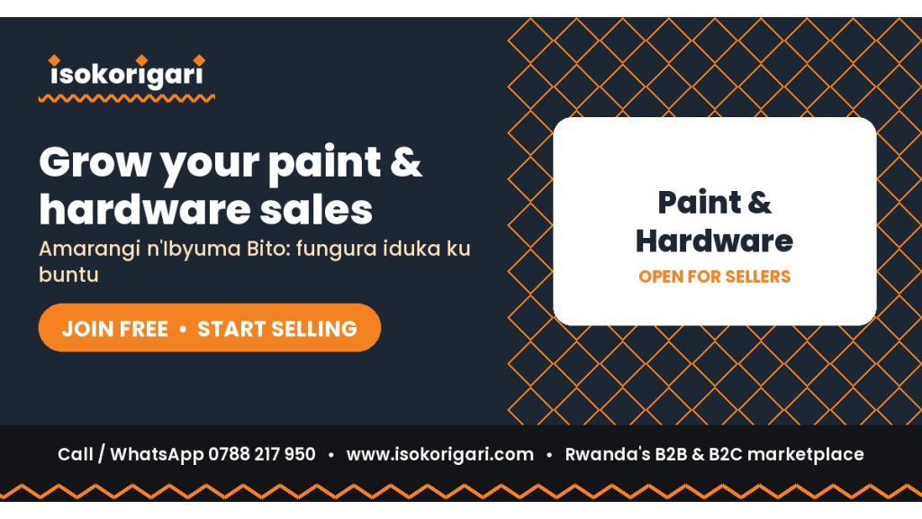 Sell Paint & Hardware Online in Rwanda: Join Isokorigari for Free