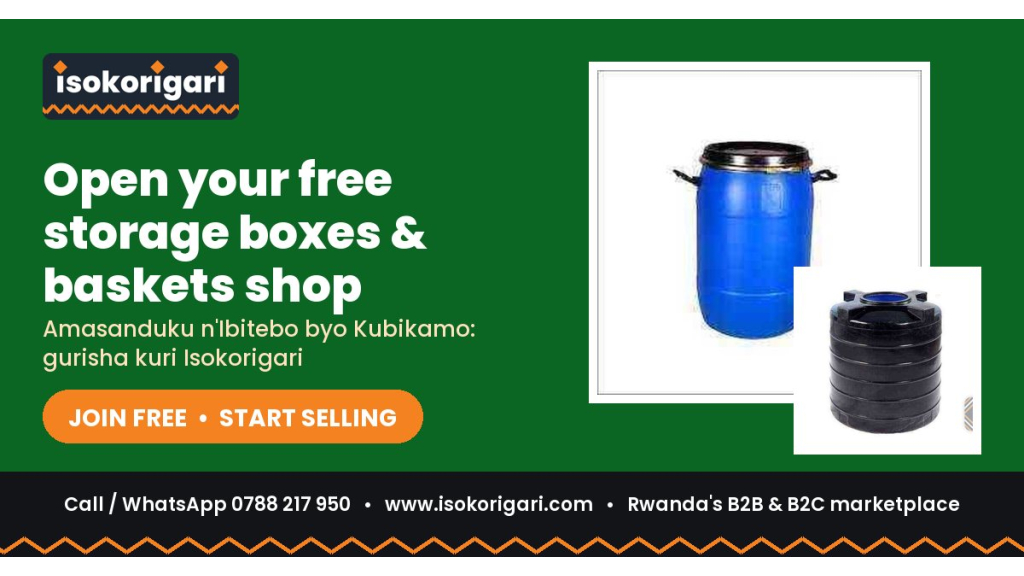 Storage Boxes & Baskets Sellers: Reach Buyers Across Rwanda on Isokorigari