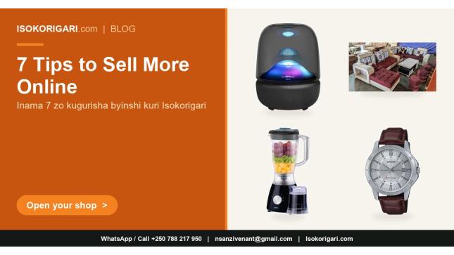 7 Practical Tips to Sell More on Isokorigari, the Online Marketplace in Rwanda