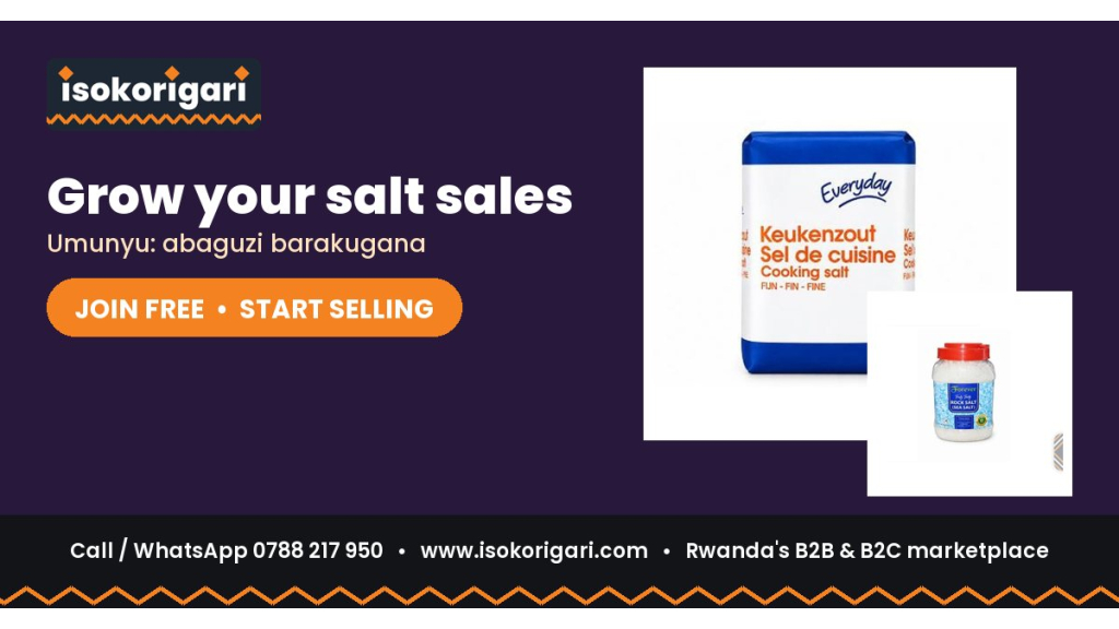Sell Salt Online in Rwanda: Join Isokorigari for Free