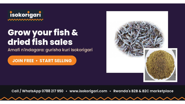 Sell Fish & Dried Fish Online in Rwanda: Join Isokorigari for Free