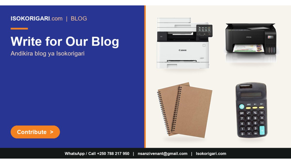Write for the Isokorigari Blog: Share Your Knowledge with Buyers and Sellers in Rwanda