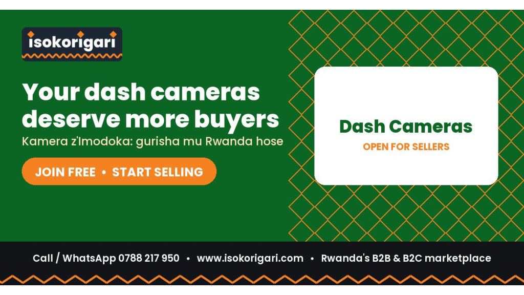 Dash Cameras Sellers: Reach Buyers Across Rwanda on Isokorigari