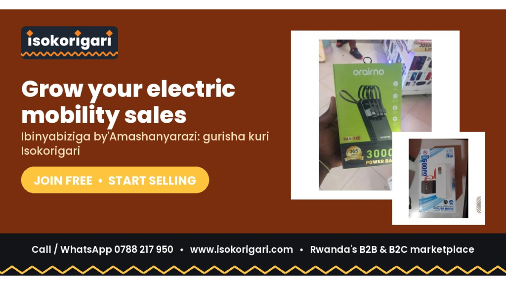 Electric Mobility Sellers: Reach Buyers Across Rwanda on Isokorigari