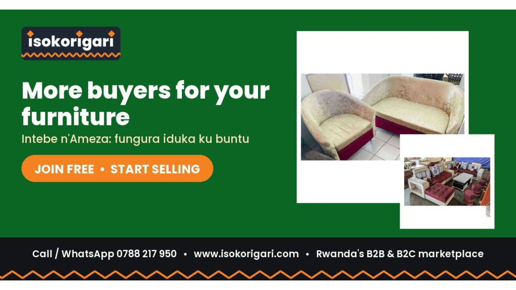 Furniture: Sell to All of Rwanda on Isokorigari.com