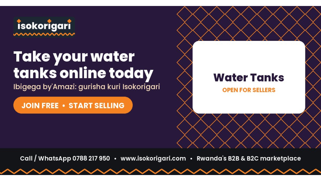 Sell Water Tanks Online in Rwanda: Join Isokorigari for Free
