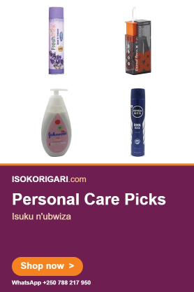 Personal Care Picks (Isuku n'Ubwiza)
