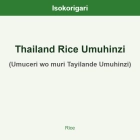 Thailand Rice Umuhinzi ISO (Umuceri wo muri Tayilande Umuhinzi)