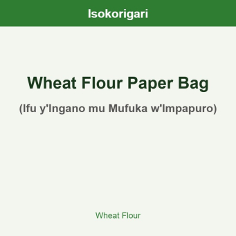 Wheat Flour Paper Bag ISO (Ifu y'Ingano mu Mufuka w'Impapuro)