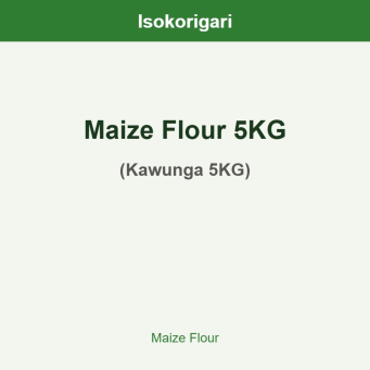Maize Flour 5KG ISO (Kawunga 5KG)