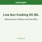 Lina Sun Cooking Oil 20L ISO (Amavuta yo Guteka Lina Sun 20L)