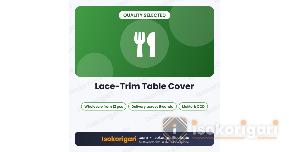 Isokorigari | Online B2B & B2C Marketplace in Rwanda - Wholesale ...