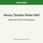 Kenzy Tomato Paste Half ISO (Inyanya Zisye Kenzy Igice)