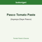 Pasco Tomato Paste ISO (Inyanya Zisye Pasco)