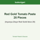 Red Gold Tomato Paste 25 Pieces ISO (Inyanya Zisye Red Gold ibice 25)