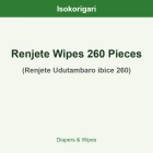 Renjete Wipes 260 Pieces ISO (Renjete Udutambaro ibice 260)