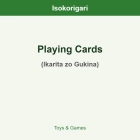 Playing Cards ISO (Ikarita zo Gukina)