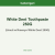 White Dent Toothpaste 250G ISO