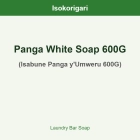 Panga White Soap 600G ISO (Isabune Panga y'Umweru 600G)