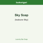 Sky Soap ISO (Isabune Sky)
