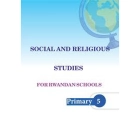 Social Studies for Rwanda Schools ISO (Igitabo cy'Ishuri)