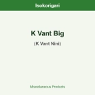 K Vant Big ISO (K Vant Nini)