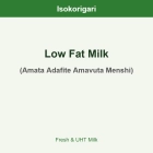 Low Fat Milk ISO (Amata Adafite Amavuta Menshi)
