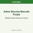 Adma Glucose Biscuits Purple ISO (Bisikiti Adma Glucose z'Isine)
