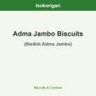 Adma Jambo Biscuits ISO (Bisikiti Adma Jambo)