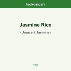 Jasmine Rice ISO (Umuceri Jasmine)